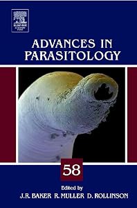 Advances in Parasitology, Vol. 58 by John R. Baker