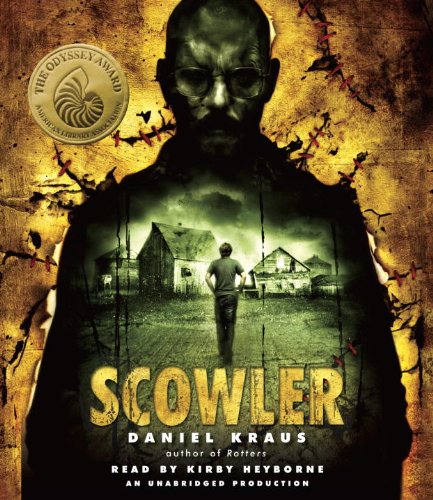 Scowler by Daniel Kraus