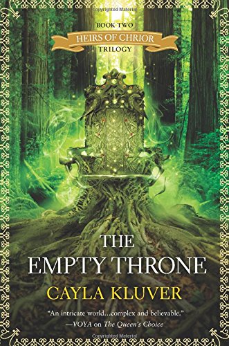 The Empty Throne by Cayla Kluver