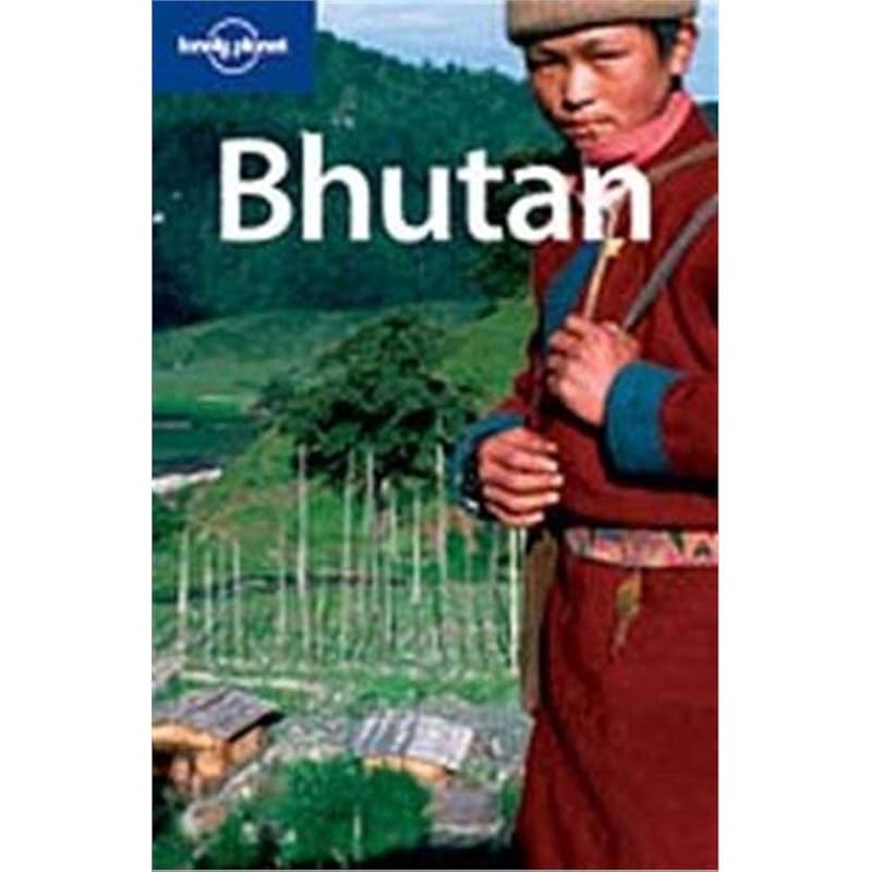Lonely Planet Bhutan by Lindsay Brown