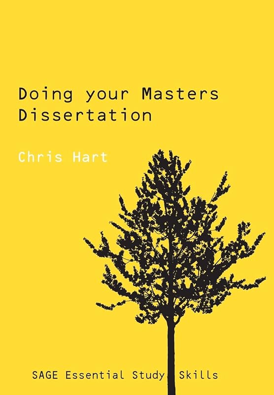 Doing Your Masters Dissertation (SAGE Study Skills Series) by Chris Hart