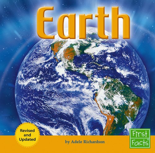 Earth: Revised Edition (First Facts) by Adele