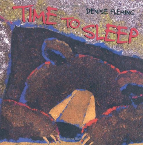 Time to Sleep by Denise Fleming
