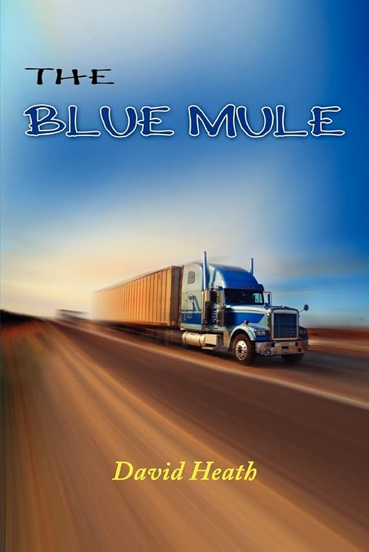 The Blue Mule by David Heath