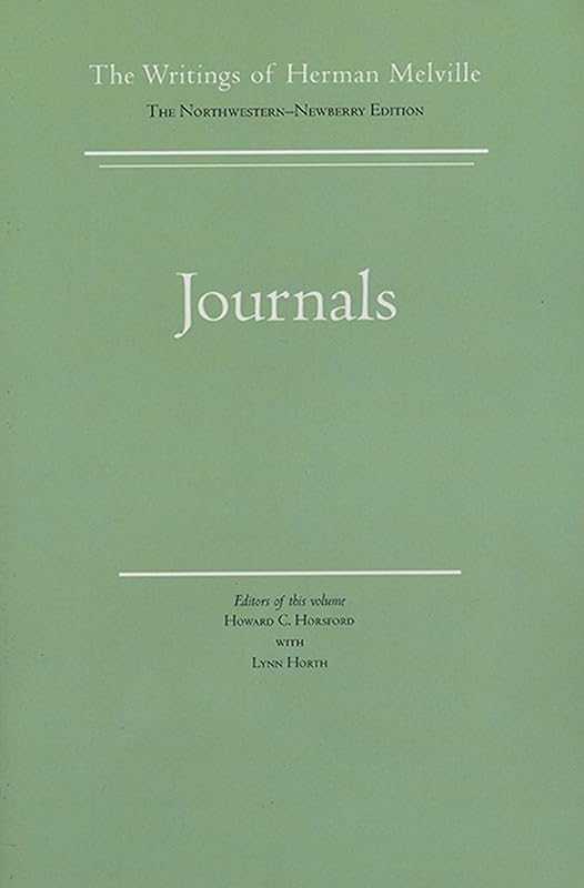 The Writings of Herman Melville, Vol. 15: Journals by Herman Melville