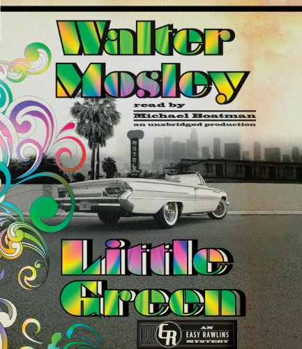 Little Green: An Easy Rawlins Mystery by Walter Mosley