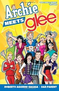 Archie Meets Glee (Archie and Friends All-Stars)