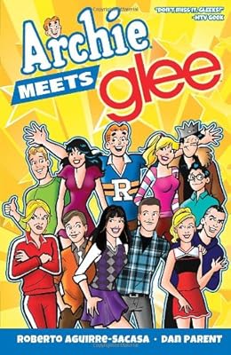 Archie Meets Glee (Archie and Friends All-Stars)