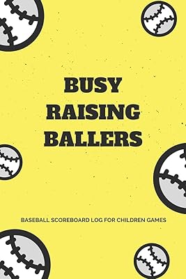Baseball Scorebook for Kids: Busy Rasing Ballers Cover - Baseball Scorekeeper for Kids Baseball Games: 6x9 Inches baseball scorebook score keeper for children baseball games