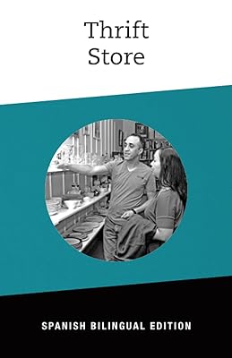 Thrift Store: Bilingual Spanish Edition (Bilingual Spanish Photostory Series)