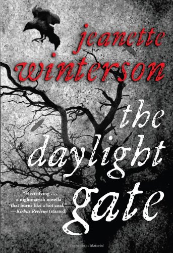 The Daylight Gate by Jeanette Winterson