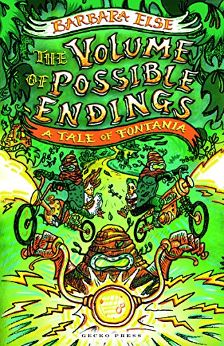 The Volume of Possible Endings: A Tale of Fontania by Barbara Else