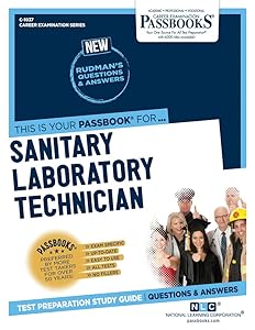 Sanitary Laboratory Technician (C-1037): Passbooks Study Guide (1037) (Career Examination Series) by National Learning Corporation