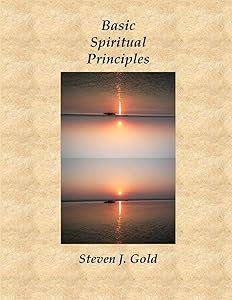 Basic Spiritual Principles by Steven J. Gold