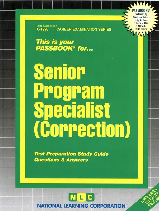 Senior Program Specialist (Correction): Passbooks Study Guide (Career Examination Series) by National Learning Corporation