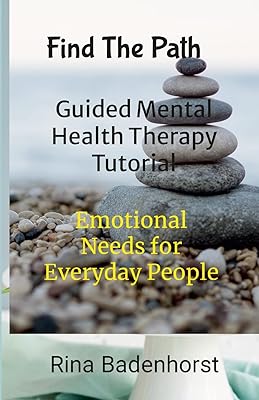 Find The Path: Guided Mental Health Therapy Tutorial: Life Journeys