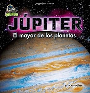 Jupiter: El Mayor De Los Planetas