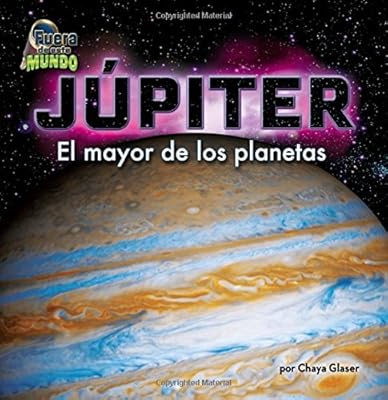 Jupiter: El Mayor De Los Planetas