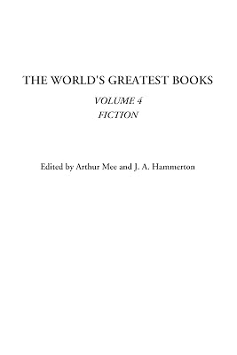 The World's Greatest Books (Volume 4, Fiction)