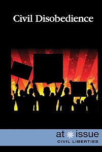 Civil Disobedience (At Issue) by Elizabeth Schmermund