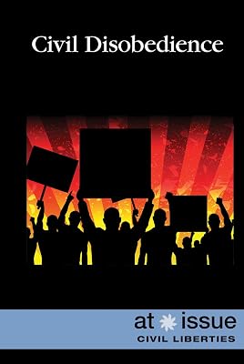 Civil Disobedience (At Issue)