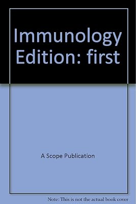 Immunology: A Scope Publication (A Scope Publication)