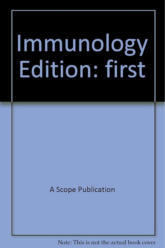 Immunology: A Scope Publication (A Scope Publication) by A Scope Publication