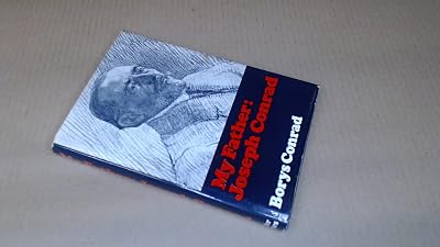 My Father Joseph Conrad