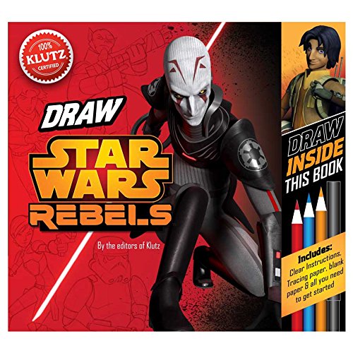 Star Wars Rebels: Be a "trooper!" Draw right inside this book (Klutz S)