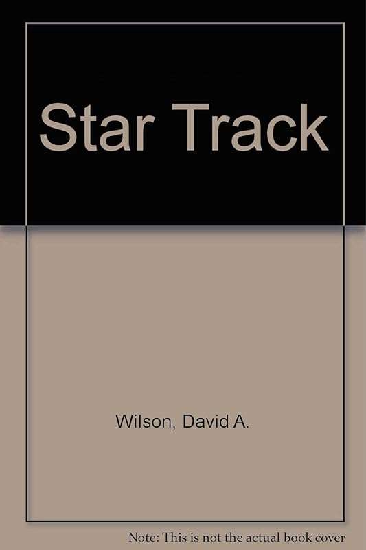 Star Track by David A. Wilson