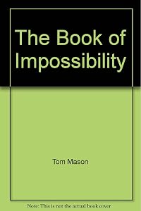 The Book of Impossibility