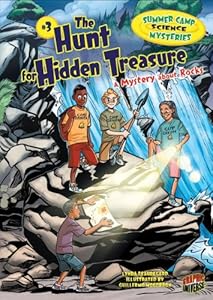 The Hunt for Hidden Treasure: A Mystery About Rocks