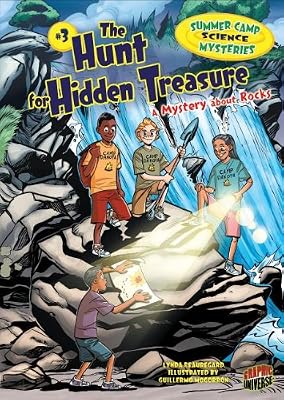 The Hunt for Hidden Treasure: A Mystery About Rocks