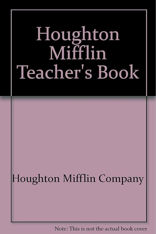 Houghton Mifflin Teacher's Book by Houghton Mifflin