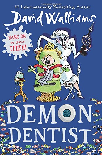 Demon Dentist by David Walliams