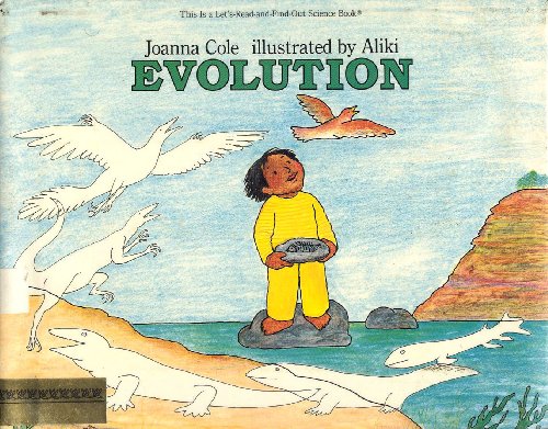 Evolution (Let's Read-And-Find-Out Science) by Joanna Cole