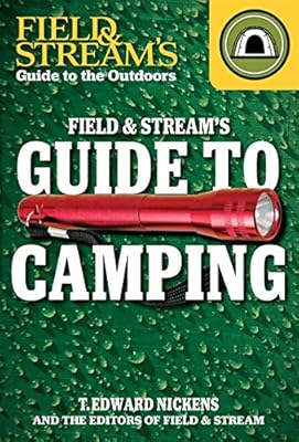 Field & Stream's Guide to Camping