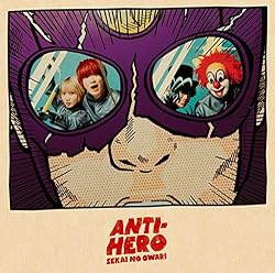 ANTI-HERO（アンタイヒーロー)初回限定盤B＜CD＋DVD[TOKYO FANTASY2014@富士急ハイランド？ Selected Live DVD]（4曲収録予定）＞