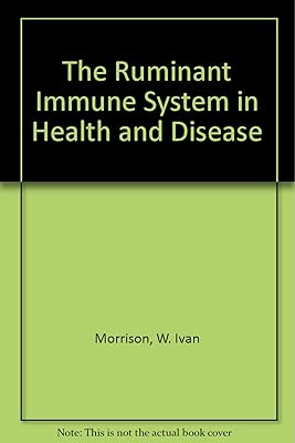The Ruminant Immune System in Health and Disease