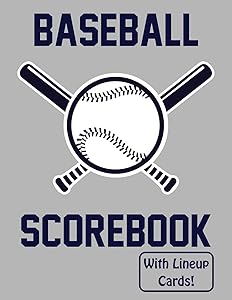 Baseball Scorebook With Lineup Cards: 50 Scorecards For Baseball and Softball