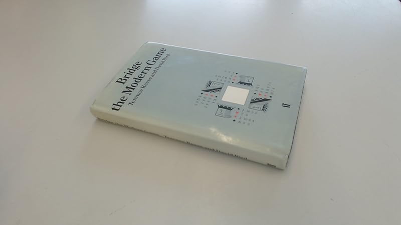 Bridge, the Modern Game by Terence Reese