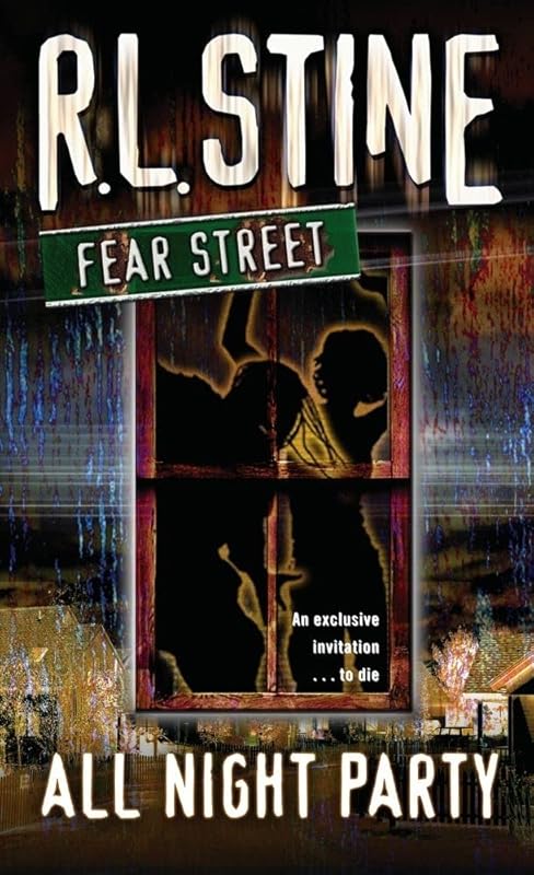 All-Night Party (Fear Street, No. 43) by R.L. Stine