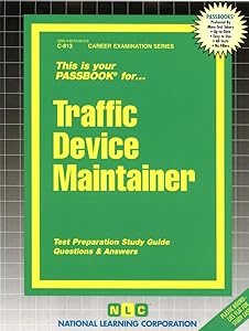 Traffic Device Maintainer (Career Examination Series)