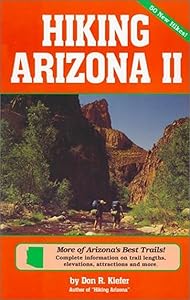 Hiking Arizona 2 by Don R. Kiefer