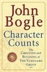 Character Counts : The Creation and Building of the Vanguard Group