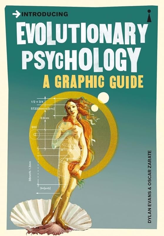 Introducing Evolutionary Psychology: A Graphic Guide (Graphic Guides) by Dylan Evans