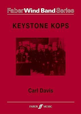 Keystone Kops: Score & Parts (Faber Edition: Faber Wind Band Series)