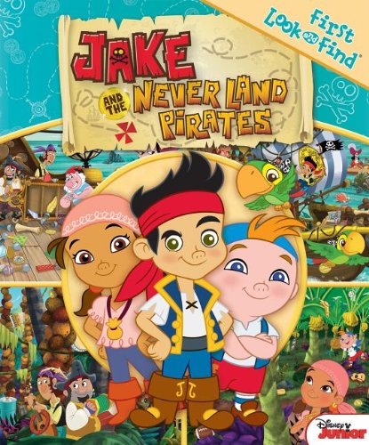 My First Look Find Jake and the Neverland Pirates by Editors of Publications International 				  						  					 		 			  					  		                  	                   		                  			(Editor)