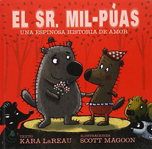 El Sr. Mil-Puas by Kara Lareau