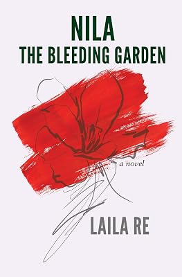 Nila The Bleeding Garden